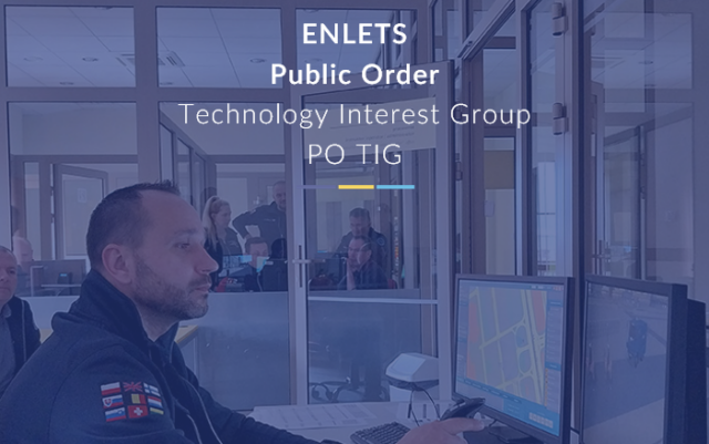 ENLETS Report on Public Order Technology Interest Group (PO TIG)
